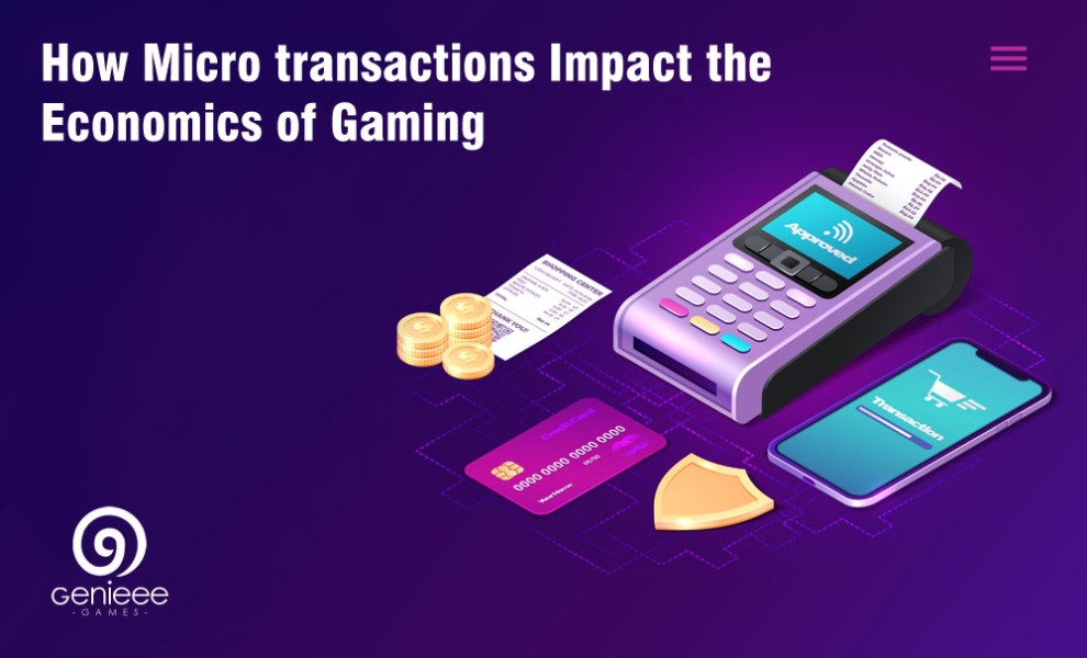 How Micro transactions Impact the Economics of Gaming