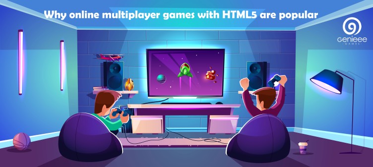 Why online multiplayer games with HTML5 are popular