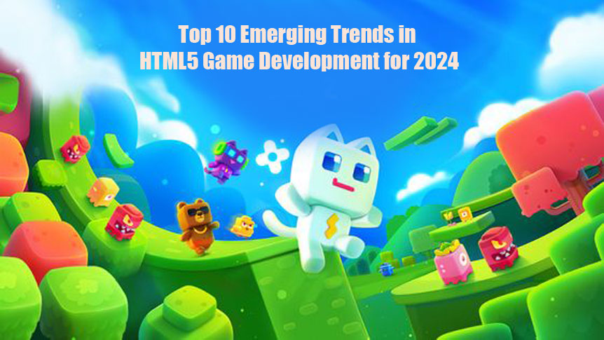 Top 10 Emerging Trends in HTML5 Game Development for 2024