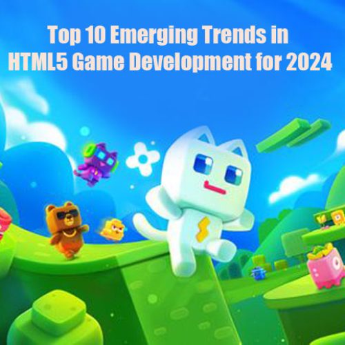 Top 10 Emerging Trends in HTML5 Game Development for 2024